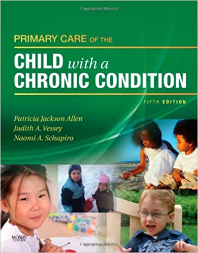 Primary Care of the Child with a Chronic Condition (5th Edition) - Epub + Converted pdf